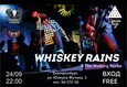 Whiskey Rains 1