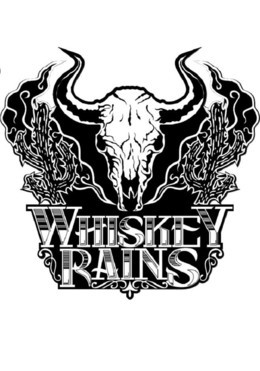 Whiskey Rains