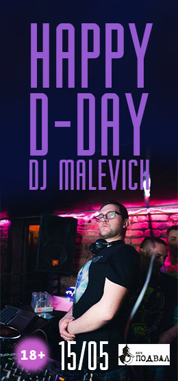 Happy B-DAY DJ Malevich