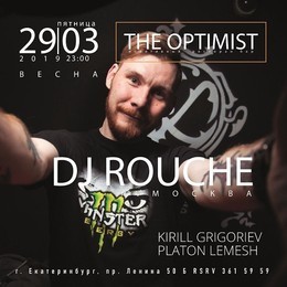DJ ROUCHHE в «The Optimist»!
