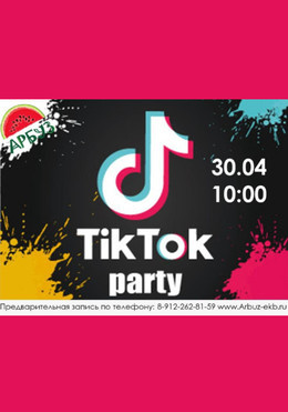 TIK-TOK вечеринка
