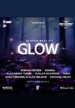 System Reality: Glow