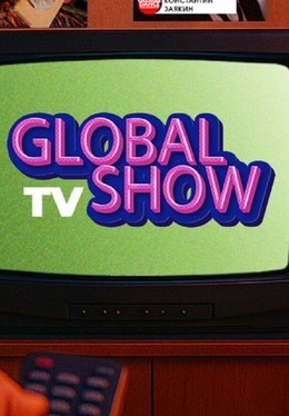 Global TV Show