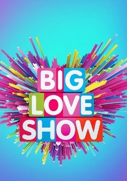 Big Love Show