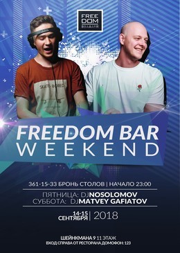 Freedom Bar Weekend