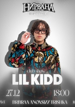 Lil Kidd Club Show